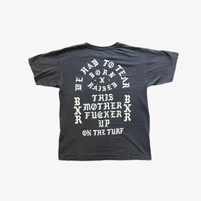 Born x Raised T-Shirt